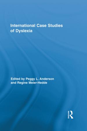 Cover of the book International Case Studies of Dyslexia by Sheila Jeffreys