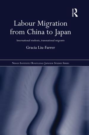 Cover of the book Labour Migration from China to Japan by Laura Greenstein