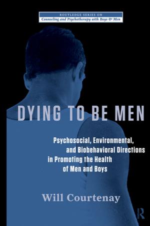 Cover of the book Dying to be Men by Albert W. Musschenga, Wim J. van der Steen