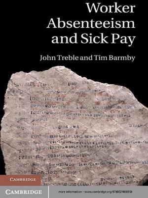 Cover of the book Worker Absenteeism and Sick Pay by Roseanne W. McManus