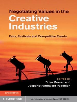 Cover of the book Negotiating Values in the Creative Industries by A. Afritopic