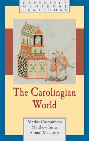 Cover of the book The Carolingian World by Wesley E. Snyder, Hairong Qi