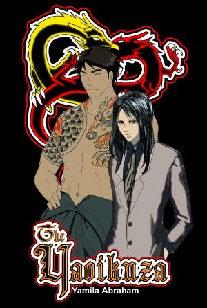 Cover of the book The Yaoikuza: Oruji by Abigail Lee Justice