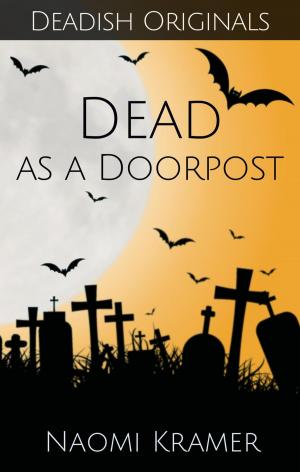 Book cover of Dead as a Doorpost