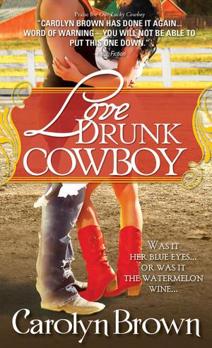 Cover of the book Love Drunk Cowboy by Kristi Yamaguchi