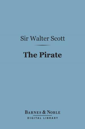 Cover of the book The Pirate (Barnes & Noble Digital Library) by George Younghusband (Sir)
