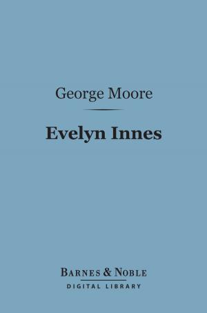 Book cover of Evelyn Innes (Barnes & Noble Digital Library)
