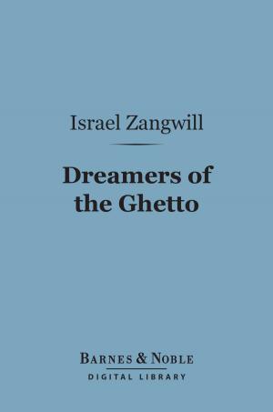 Cover of the book Dreamers of the Ghetto (Barnes & Noble Digital Library) by H.P. Lovecraft
