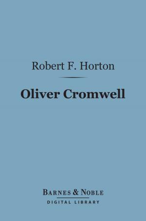 Cover of the book Oliver Cromwell (Barnes & Noble Digital Library) by Frederick Jackson Turner
