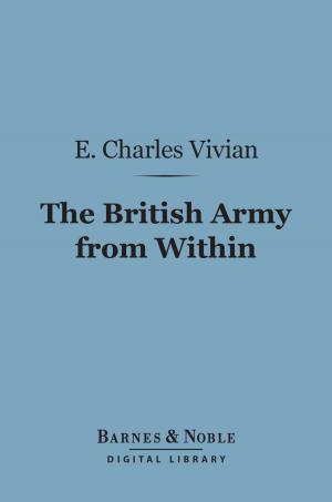 Cover of the book The British Army from Within (Barnes & Noble Digital Library) by Immanuel Kant
