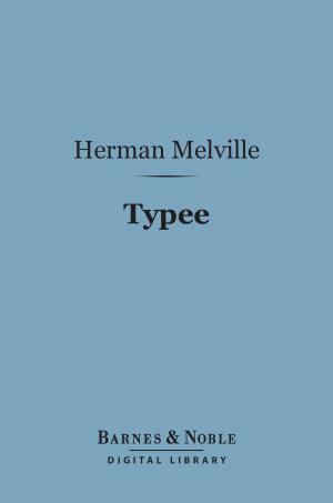 Cover of the book Typee (Barnes & Noble Digital Library) by 