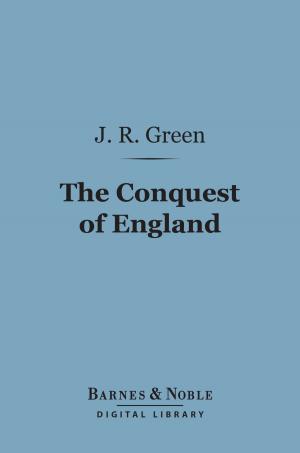 Book cover of The Conquest of England (Barnes & Noble Digital Library)