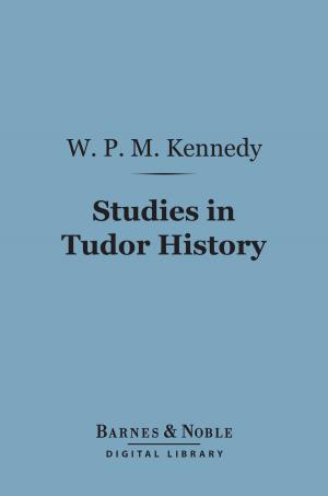 Cover of the book Studies in Tudor History (Barnes & Noble Digital Library) by Charlotte Bronte