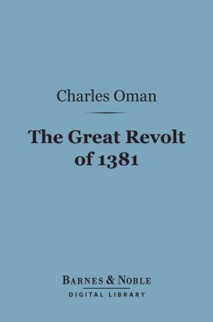 Book cover of The Great Revolt of 1381 (Barnes & Noble Digital Library)