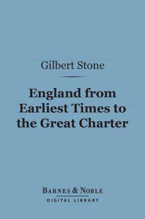 Cover of the book England from Earliest Times to the Great Charter (Barnes & Noble Digital Library) by William Butler Yeats