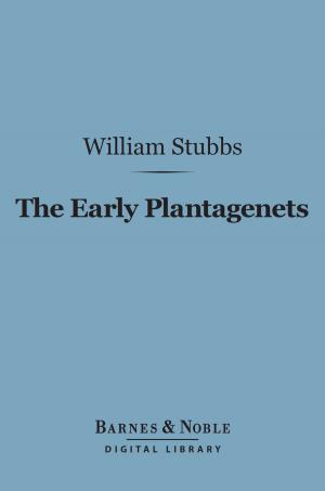 Cover of the book The Early Plantagenets (Barnes & Noble Digital Library) by Rennell Rodd