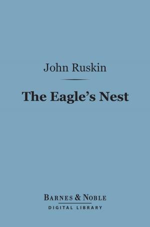 Cover of the book The Eagle's Nest (Barnes & Noble Digital Library) by Anthony Trollope