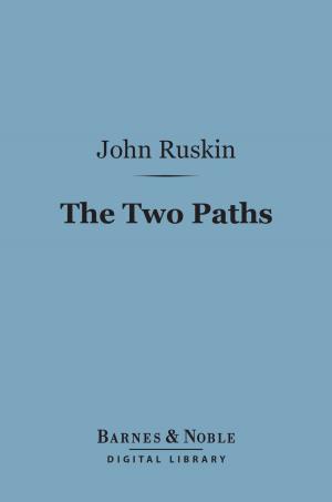 Book cover of The Two Paths (Barnes & Noble Digital Library)