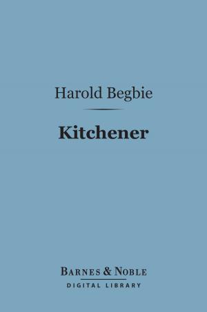 Cover of the book Kitchener (Barnes & Noble Digital Library) by Brooks Adams