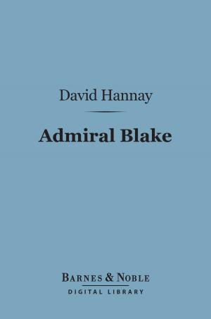 Cover of the book Admiral Blake (Barnes & Noble Digital Library) by Mark Twain