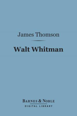 Cover of the book Walt Whitman (Barnes & Noble Digital Library) by John Millington Synge
