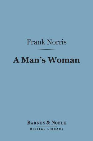 Book cover of A Man's Woman (Barnes & Noble Digital Library)