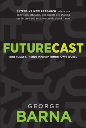 Cover of the book Futurecast by Josh D. McDowell, Sean McDowell