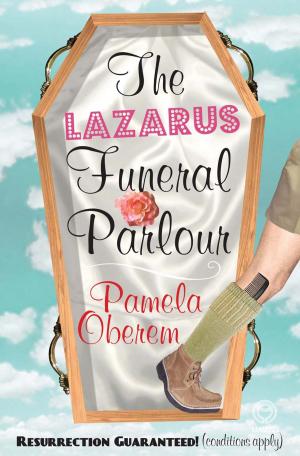 Cover of the book The Lazarus Funeral Parlour by Max du Preez