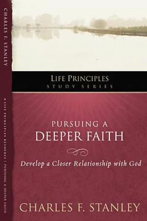 Cover of the book Pursuing a Deeper Faith by Rebecca St. James, Nancy N. Rue