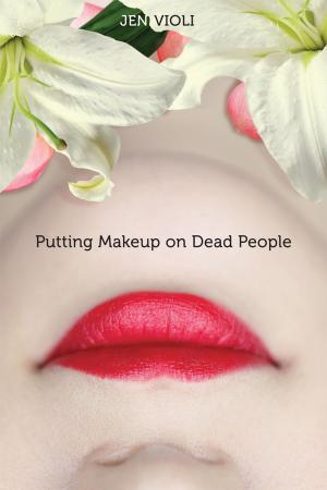 Cover of the book Putting Makeup on Dead People by Marvel Press