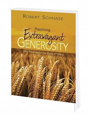 Book cover of Practicing Extravagant Generosity