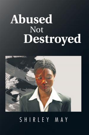 Cover of the book Abused Not Destroyed by Rabbi Nilton Bonder