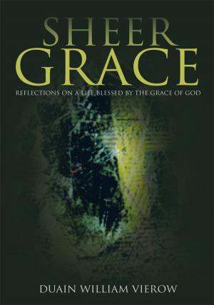 Cover of the book Sheer Grace by Wazhma Khalili