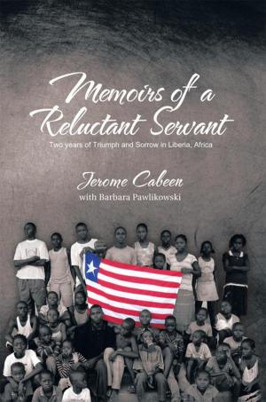 Cover of the book Memoirs of a Reluctant Servant by Yvonne Wang