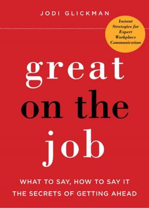 Cover of the book Great on the Job by Ivana Rosati