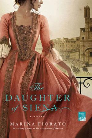 Cover of the book The Daughter of Siena by Leslie Lafoy