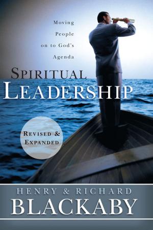 Cover of the book Spiritual Leadership by John Calvin, Mark DeVries, Kirk Freeman
