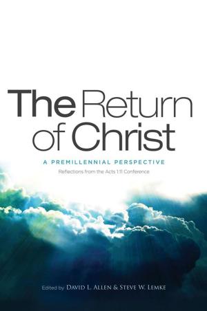 Cover of the book The Return of Christ by Trevor Joy, Spence Shelton