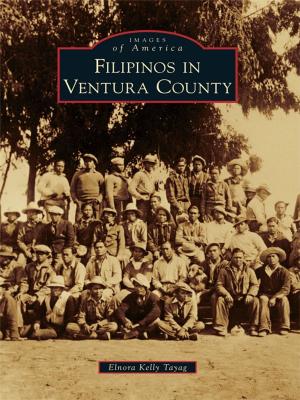 Cover of the book Filipinos in Ventura County by Sandra F. Mather Ph.D., Bob Schoppe