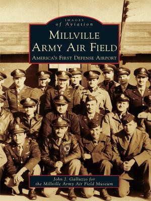 Cover of the book Millville Army Air Field by Dr. Harry C. Silcox