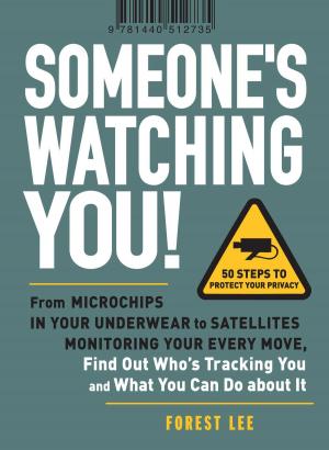 Cover of the book Someone's Watching You! by Erin Pruckno