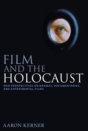 Cover of the book Film and the Holocaust by Dr Brendan Sweetman