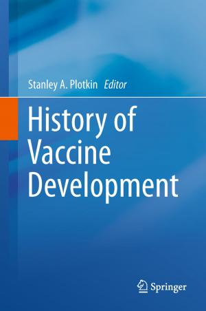 Cover of the book History of Vaccine Development by Panagiotis Symeonidis, Dimitrios Ntempos, Yannis Manolopoulos