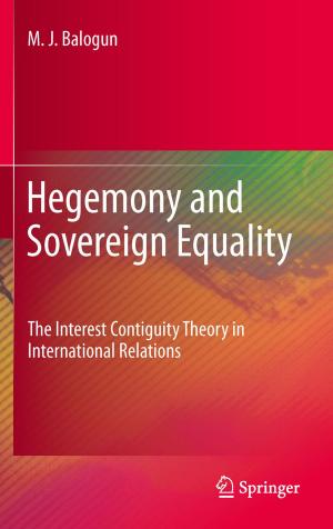 Cover of the book Hegemony and Sovereign Equality by Sam Gharavi, Babak Heydari