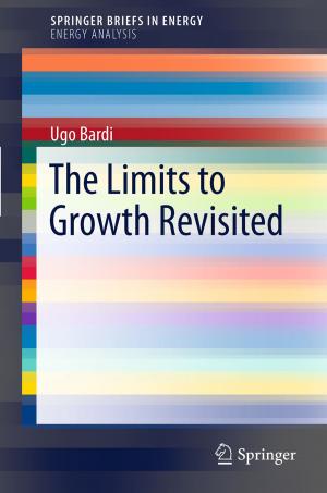 Cover of the book The Limits to Growth Revisited by Orang Vahid-Araghi, Farid Golnaraghi