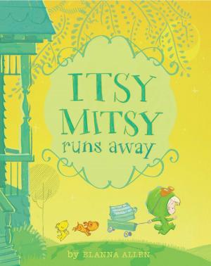 Cover of the book Itsy Mitsy Runs Away by Keith Calabrese