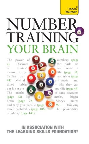Cover of the book Number Training Your Brain: Teach Yourself by Judith Glover
