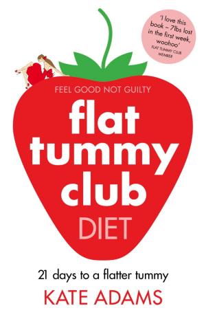 Cover of the book The Flat Tummy Club Diet by Krystyna Faroe