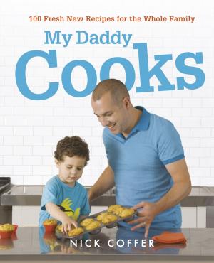 Cover of the book My Daddy Cooks by Andrew Taylor
