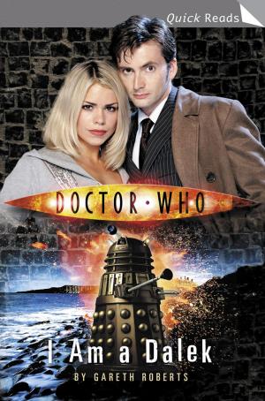 Cover of the book Doctor Who: I Am a Dalek by Antonio Carluccio